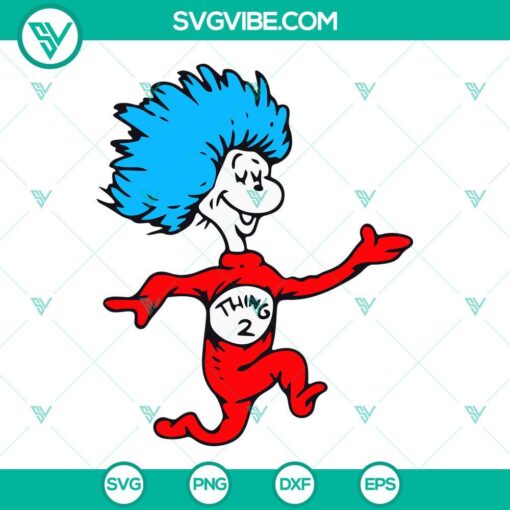 Dr Seuss SVG Files Bundle, The Cat In The Hat SVG File, Thing One And Thing 5