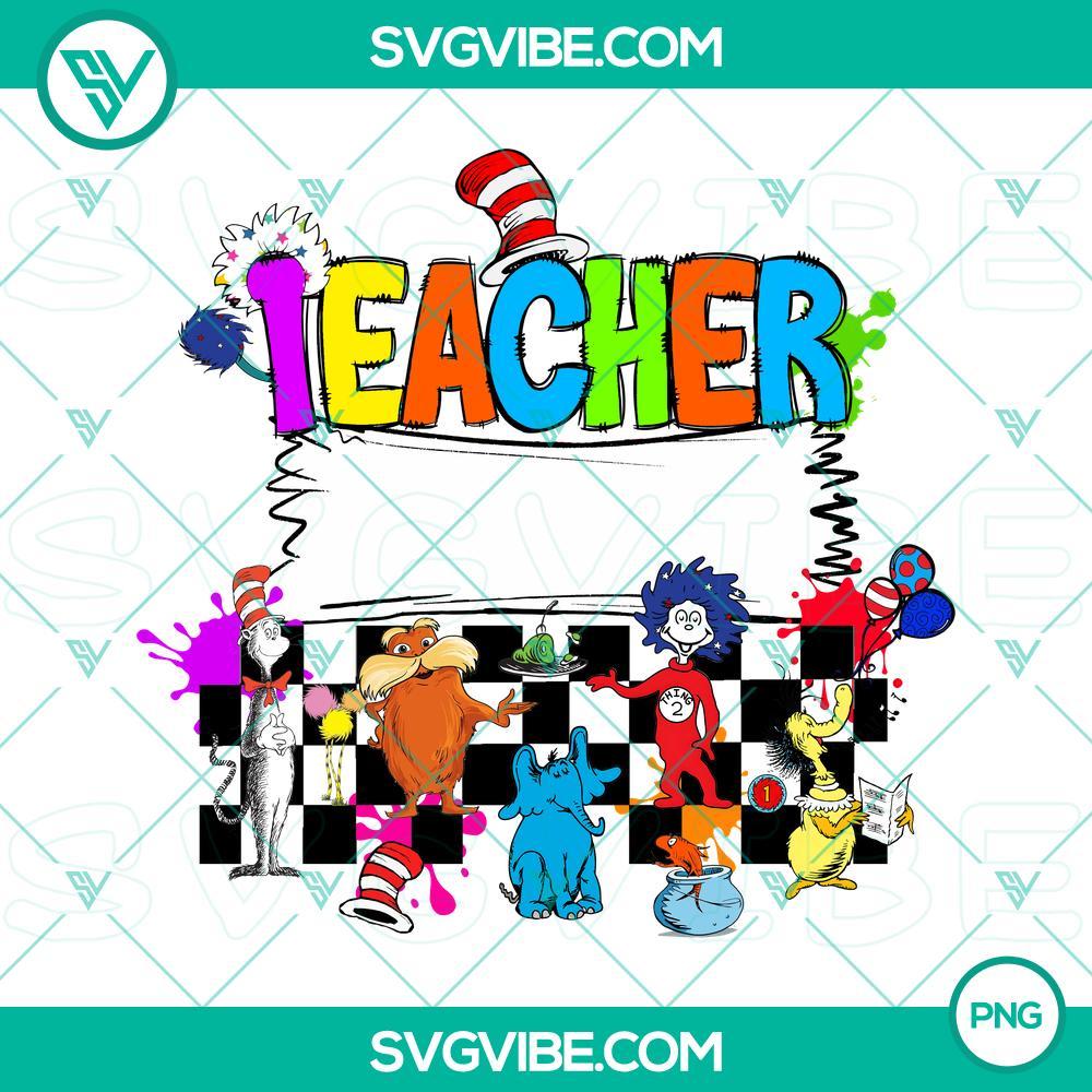 Dr Seuss Teacher Custom Name PNG File, The Cat In Hat PNG File, Read Across America Day PNG Image Dr Seuss Teacher Custom Name PNG File with Cat In Hat for Read Across America Day celebration.