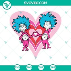 Dr Seuss Thing 1 Thing 2 Love SVG Image with heart Things, colorful and whimsic Dr Seuss inspired design.
