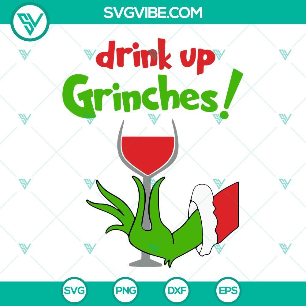 Drink Up Grinches SVG Image Bundle, Grinch Hand Christmas Wine SVG File PNG Drink Up Grinches SVG, Grinch Hand Christmas Wine Bundle - Festive holiday design with wine glass, perfect for DIY crafting projects.