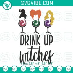 Hocus Pocus-themed embroidery designs featuring "Drink Up Witches" and Sanderson Sisters for wine lovers. Perfect for Halloween crafts.