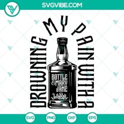 Drowning My Pain SVG featuring a Bottle and Mary Jane Jelly Roll design. SVG Download in PNG and DXF formats for crafting projects.