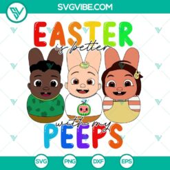 Easter bunny with "Easter Is Better With My Peeps" Cocomelon SVG file, cute design for download with peeps, bunny and Easter theme.