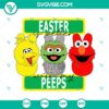 Easter Sesame Street SVG with Elmo and peeps theme, perfect for holiday crafts and decorations.