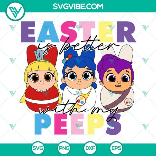 Easter themed SVG images featuring True and the Rainbow Kingdom characters "My Peeps". Ideal for festive crafting projects.