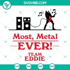 Eddie Munson SVG images featuring Most Metal Ever Team Eddie, inspired by Stranger Things. Great for retro-themed designs.