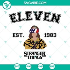 Eleven Est 1983 Stranger Things SVG with PNG, DXF, and EPS files for Cricut - ideal for fans of the TV series, great for crafts.