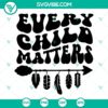 Orange Shirt Day SVG with Every Child Matters design for download. Support Save Children cause with this digital file.