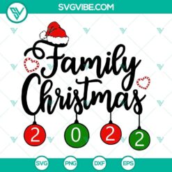 Family Christmas 2022 SVG File featuring festive shirt designs for the whole family, perfect for Christmas 2022 celebrations.
