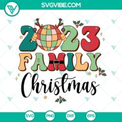 Family Christmas 2023 SVG File Bundle, Disco Ball Christmas SVG Image PNG 2