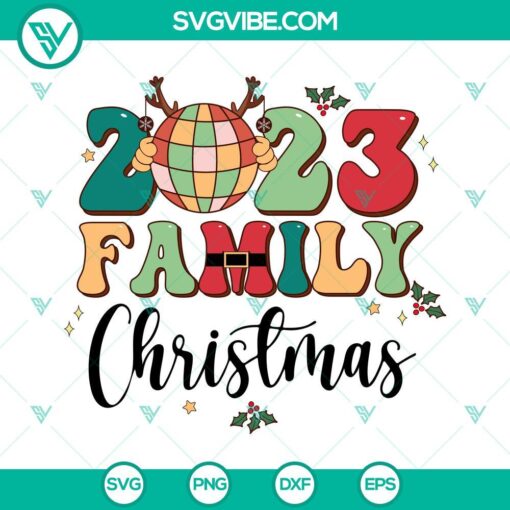 Family Christmas 2023 SVG File Bundle, Disco Ball Christmas SVG Image PNG 1