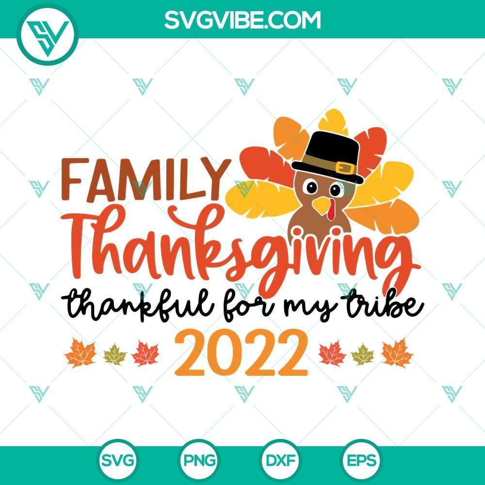 family-thanksgiving-2022-svg-thankful-for-my-tribe-svg-thanksgiving-2022-svg-png-dxf-eps-cut-files-7-mockup.jpg Thankful For My Tribe Family Thanksgiving 2022 SVG design for download, featuring cute and festive Thanksgiving elements.