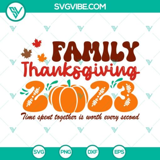 Thanksgiving pumpkin fall SVG images for Family Thanksgiving 2023 - EPS, PNG, DXF files included.