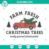Farm Fresh Christmas Trees SVG design for Cricut, PNG, DXF, EPS cut files download. Ideal for holiday crafts and DIY projects.