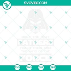 Star Wars Darth Vader Fathers Day SVG file with text "Father's Day" in a modern and unique design. Perfect for father's day projects.