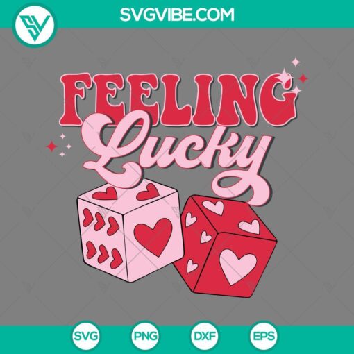 Feeling Lucky heart dice SVG file for Valentines Day, download Valentine's Day SVG images.