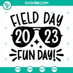Field Day 2023 Fun Day SVG Files for Teachers, featuring Field Day themed designs. SVG Download for Field Day events.