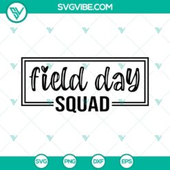 Field Day Squad SVG design with fun and school-themed elements for download. Ideal for school events and activities.