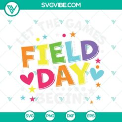 Field Day SVG and PNG files with "Let The Games Begin" design for digital use. Ideal for creating fun field day themed projects.