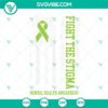Mental Health Awareness SVG promoting Fight The Stigma, ideal for digital download. Bold design for mental health advocates.
