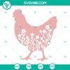 Floral chicken SVG file with flowers design, available in PNG, DXF, and EPS formats for digital crafting projects.