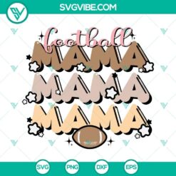 Football Mama SVG design for football moms, includes Football SVG Files PNG DXF formats. Great for DIY crafts and apparel.