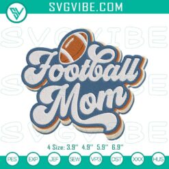 Football mom embroidery designs instant download in PES, DST, JEF formats - sports-themed patterns for moms cheering on the football team.