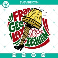 Fra Gee Lay SVG of Leg Lamp inspired by Christmas Story. Includes SVG, PNG, EPS, and DXF file formats for crafting projects.