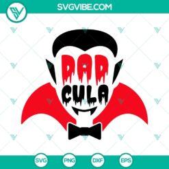 Frankenstein Family Halloween SVG Files, Dracula Dad SVG Images PNG DXF EPS 4