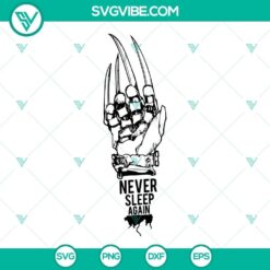 Freddy Krueger hand SVG download with "Never Sleep Again" and "Sweet Dream" images for Halloween crafts.