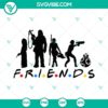 Friends Star Wars themed SVG file for Cricut and Silhouette, featuring characters and designs from the iconic sci-fi franchise.