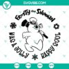 Frosty the Snowman, Happy Soul SVG files with jolly design for holiday crafts and digital projects.