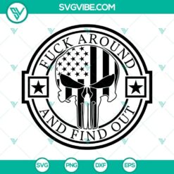 "FAAFO Punisher skull SVG design, ideal for digital products, with bold typography and a powerful message for enthusiasts."
