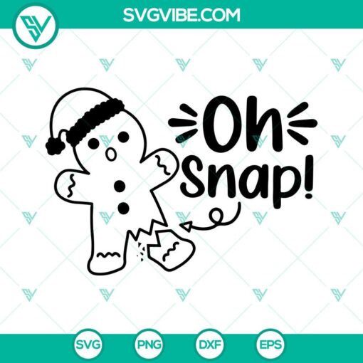 Oh Snap Funny Christmas Gingerbread SVG - Festive Christmas Cookies SVG design for download, perfect for holiday crafting projects.