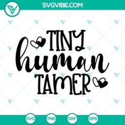 Humorous Teacher Quotes SVG with Tiny Human Tamer designs perfect for teacher projects, SVG and PNG files available.