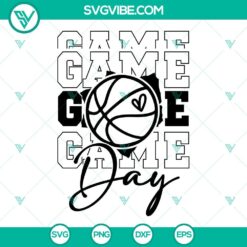 Game Day Basketball SVG Files, Game Day Vibes SVG Images, Basketball  SVG Images PNG