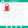 Gas Daddy Wanted SVG files for download, Make Gas Prices Great Again design, perfect for gas station themed projects.