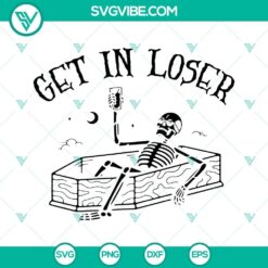 Skeletons themed SVG files with "Get In Loser" and "Skeletons Drink Coffee" designs for Halloween decor. Download now.