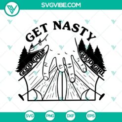 Get Nasty Good Girl Camping SVG Image, Book And Camping Lover SVG Images, Book
