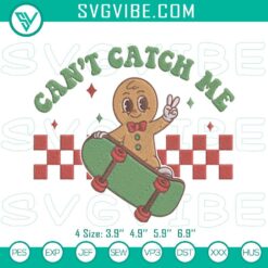 Embroidery file with Gingerbread Man Can't Catch Me design, tested holiday pattern for digital products.