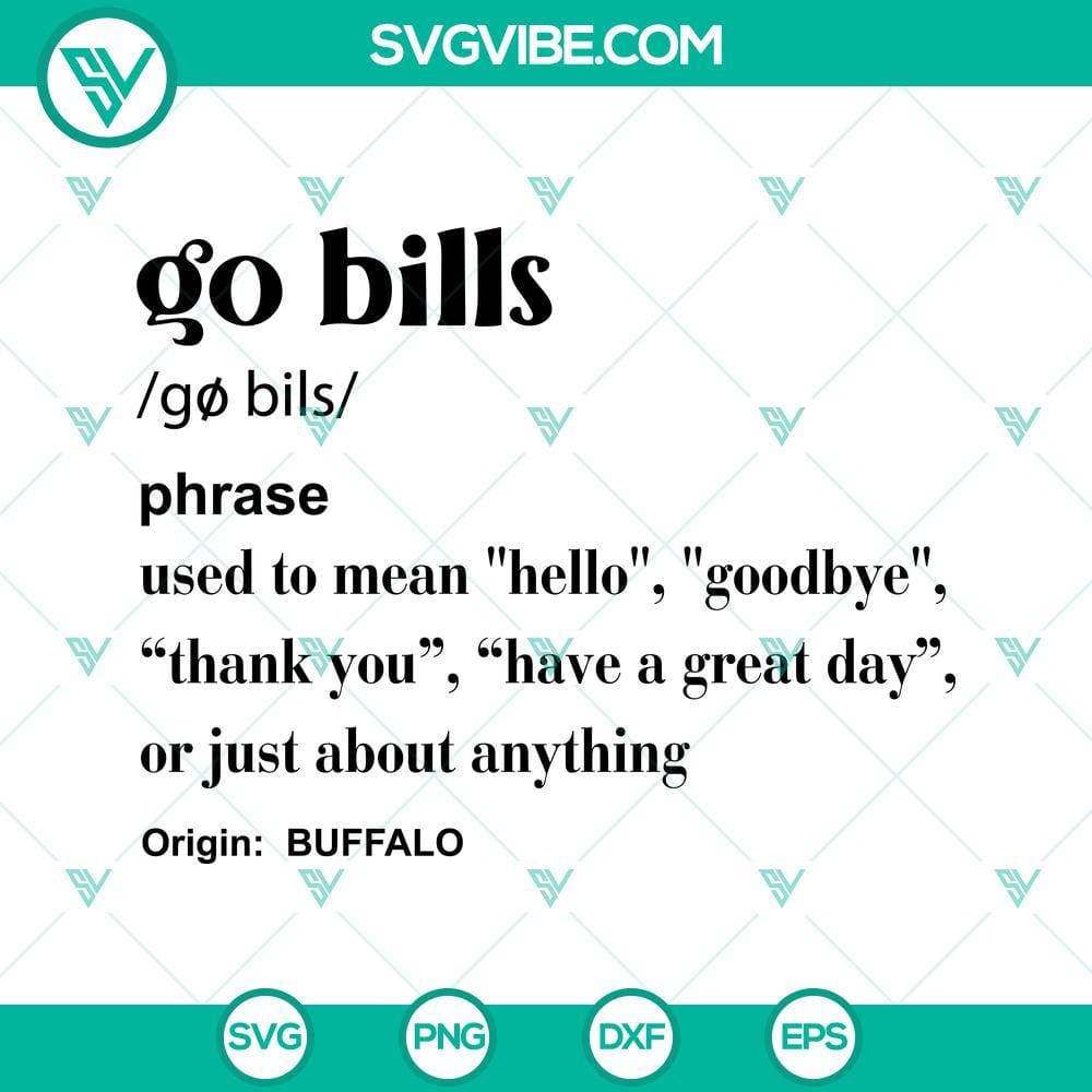Go Bills Definition SVG, New York Football SVG, Bills SVG, Buffalo Bills SVG Buffalo Bills themed SVG files for New York football fans to download, featuring "Go Bills" design. Ideal for crafting projects.