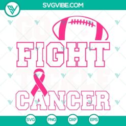 Go Fight Tackle Cancer Football SVG File with Breast Cancer Awareness Ribbon, ideal for crafting and fundraising projects.