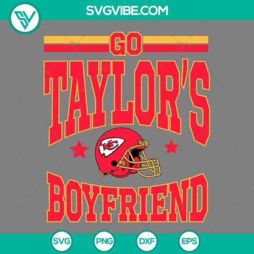 Taylor Swift Kansas City Chiefs SVG: Go Taylors Boyfriend design for digital downloads. Chief's themed SVG files for crafting.