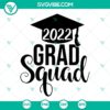 Grad Squad 2022 SVG celebrating 2022 graduates, download for proud moments, ideal for graduation.