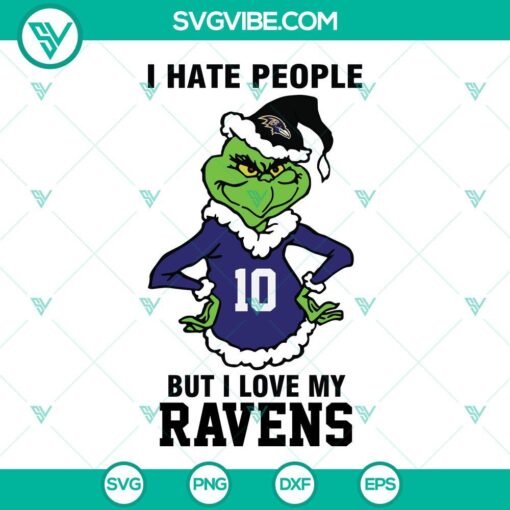 Grinch Baltimore Ravens SVG with "I Hate People But I Love My Ravens Football" design, available for download in PNG, DXF, and EPS formats.