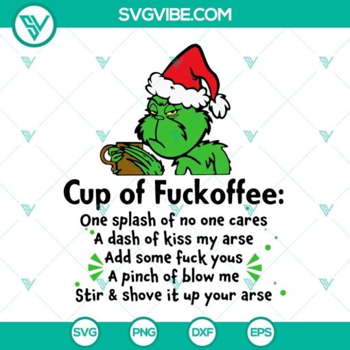 Funny Grinch Christmas Cup of Fuckoffee SVG download, perfect for holiday coffee mugs. Bold text "Fuckoffee" in green and red on black background.