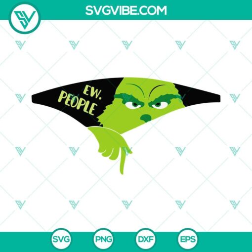 Grinch Ew People SVG design for Cricut & Silhouette, featuring Vector Clipart in PNG, DXF, and EPS formats - instant download.