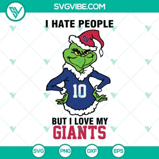 Grinch New York Giants football SVG file with text "I Hate People But I Love My New York Giants". Perfect for DIY projects.