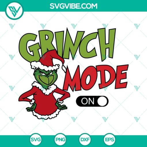 Grinch Mode On SVG download for Christmas crafting projects, featuring Grinch design elements.