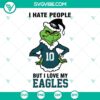 Grinch Philadelphia Eagles Christmas SVG featuring "I Hate People But I Love My Eagles Football" design. Perfect for Eagles fans.